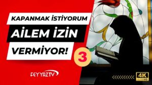 Feyyaz TV -3-kapanmak-istiyorum-ama-ailem-i-636x358Kuran