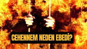 cehennem neden
